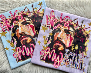 He is My King - WS