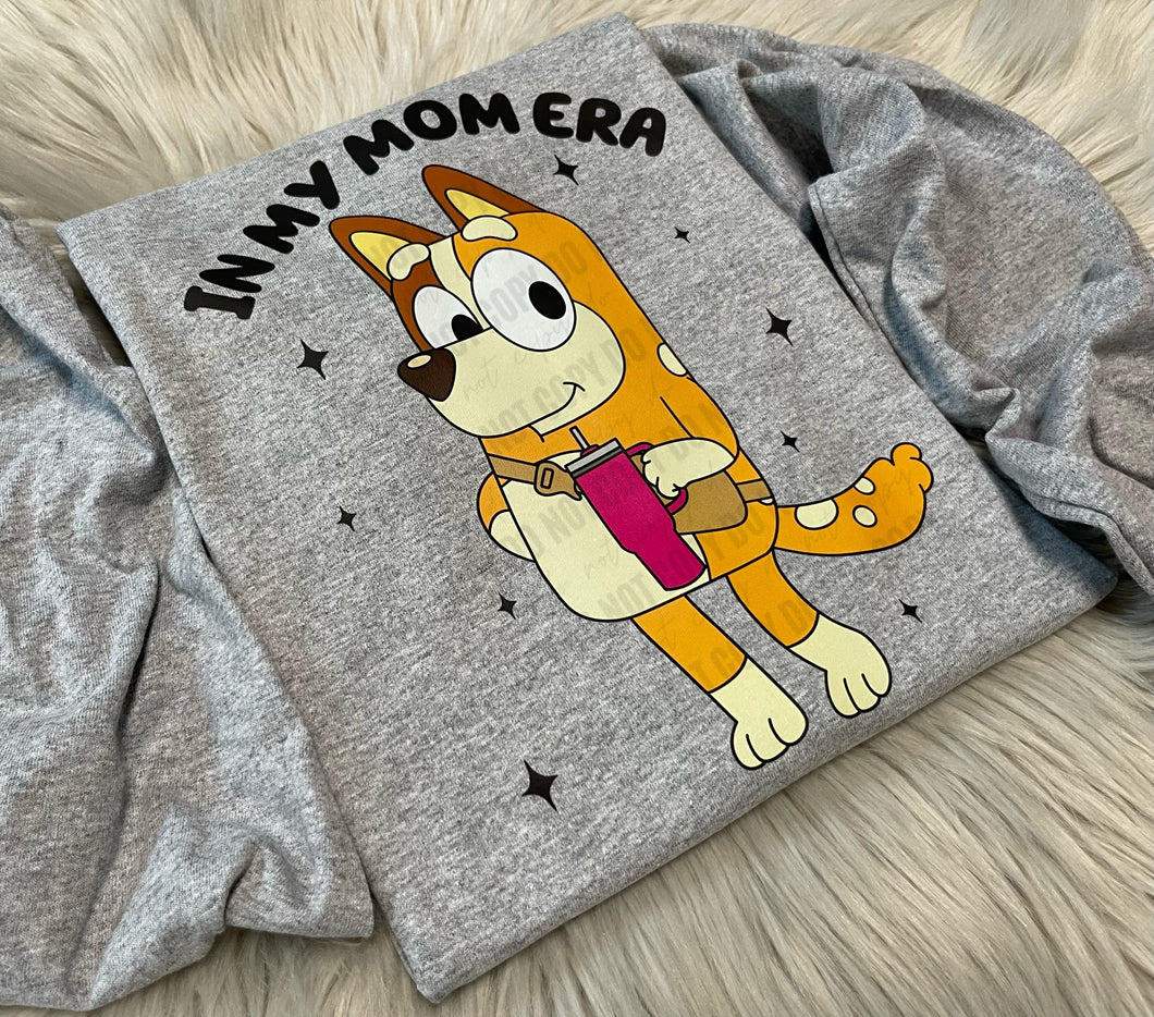 In My Mom Era Pup- WS